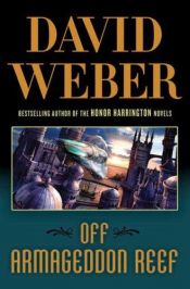 book cover of Off Armageddon Reef by David Weber