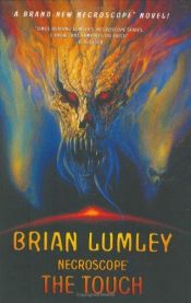 book cover of Necroscope: The Touch (Necroscope 15) by Brian Lumley