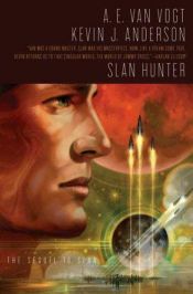 book cover of Slan hunter by Kevin J. Anderson