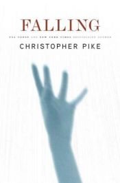 book cover of Falling by Christopher Pike