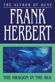 book cover of Le Dragon sous la mer by Frank Herbert