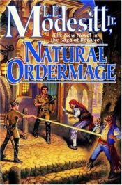 book cover of Natural Ordermage (Saga of Recluce, Book 14) by L. E. Modesitt Jr.