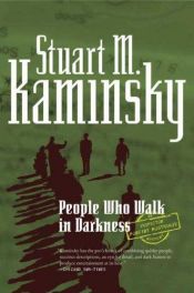 book cover of People Who Walk in Darkness by Stuart M. Kaminsky