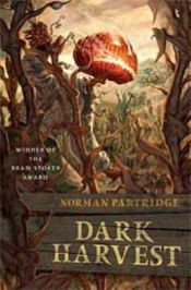 book cover of Dark Harvest by Norman Partridge