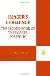 book cover of Imager's Challenge (Imager Portfolio) by L. E. Modesitt Jr.