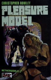 book cover of Heavy metal pulp : pleasure model by Christopher Rowley