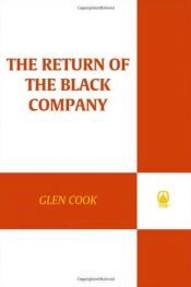 book cover of The return of the Black Company by Glen Cook