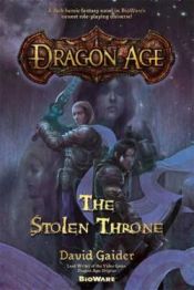 book cover of Dragon Age: The Stolen Throne by David Gaider