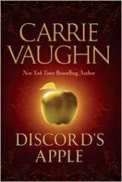 book cover of Discord's apple by Carrie Vaughn