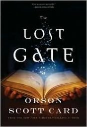 book cover of Lost Gate (Mither Mages) by Orson Scott Card