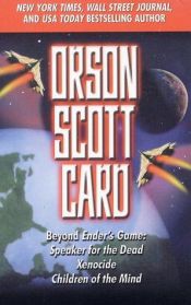 book cover of Beyond Ender Boxed Set: Speaker for the Dead, Xenocide and Children of the Mind by Orson Scott Card