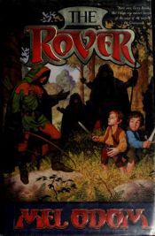 book cover of The rover by Mel Odom