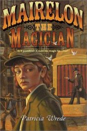 book cover of Mairelon the Magician by Patricia Wrede
