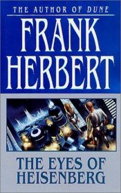 book cover of The Eyes of Heisenberg by Frank Herbert