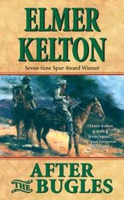 book cover of After the Bugles by Elmer Kelton