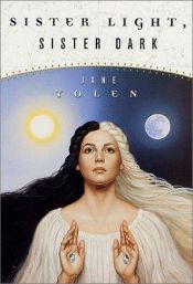 book cover of Sister Light Sister Dark by Jane Yolen