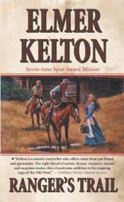 book cover of Ranger's Trail by Elmer Kelton