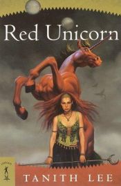 book cover of The Red Unicorn by Tanith Lee