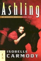 book cover of Ashling by Isobelle Carmody