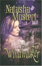 book cover of Windwalker by Natasha Mostert