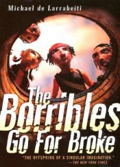 book cover of The Borribles Go For Broke by Michael de Larrabeiti