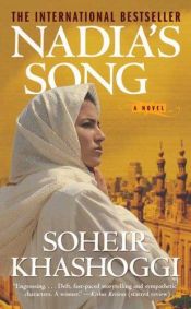 book cover of Nadia's song by Soheir Khashoggi