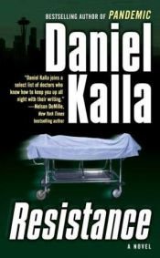 book cover of Resistance by Daniel Kalla