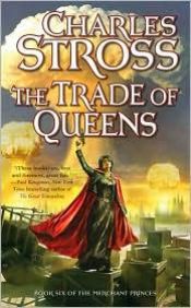 book cover of The Trade of Queens by Charles Stross