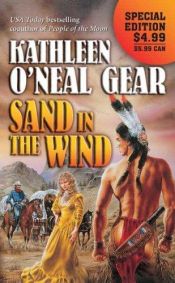 book cover of Sand in the Wind by Kathleen O'Neal Gear