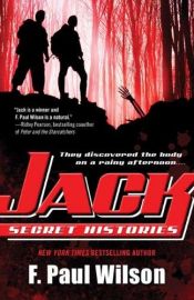 book cover of Jack: Secret Histories (Repairman Jack): Secret Histories (Repairman Jack) by F. Paul Wilson