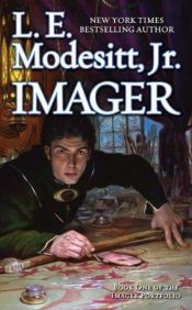 book cover of Imager: The First Book of the Imager Portfolio by L. E. Modesitt Jr.