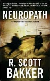 book cover of Neuropath by R. Scott Bakker