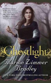 book cover of Ghostlight by Меріон Зіммер Бредлі
