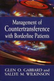 book cover of Management of Countertransference with Borderline Patients by Glen O. Gabbard
