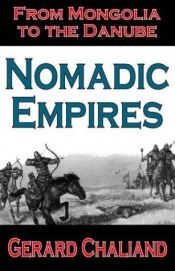 book cover of Nomadic empires by Gérard Chaliand