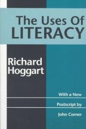 book cover of The Uses of Literacy by Richard Hoggart