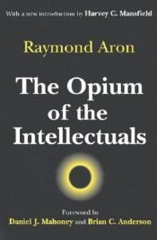 book cover of L'Opium des intellectuels by Raymond Aron