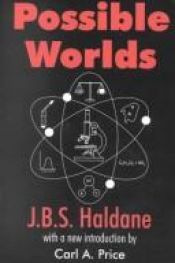 book cover of Possible Worlds and Other Essays (The Phoenix Library) by John Haldane