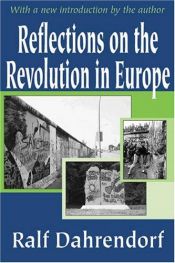 book cover of Reflections on the Revolution by Ralf Dahrendorf