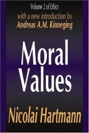 book cover of Moral Values (Ethics, Vol. 2) by Nicolai Hartmann