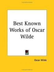 book cover of The Best Known Works of Oscar Wilde by Oscar Wilde