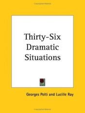 book cover of The thirty-six dramatic situations by Georges Polti