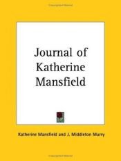 book cover of Journal of Katherine Mansfield by Катрин Мансфийлд