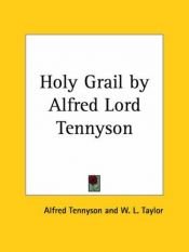 book cover of The Holy Grail by Alfred Tennyson Tennyson