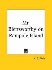 book cover of Mr. Blettsworthy on Rampole Island by H. G. Wells
