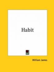 book cover of Habit by William James