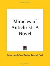book cover of Os milagres do anticristo by Selma Lagerlof