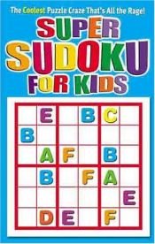 book cover of Super Sudoku for Kids by Modern Publishing