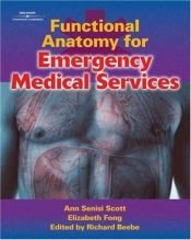 book cover of Functional Anatomy for Emergency Medical Services by Richard Beebe