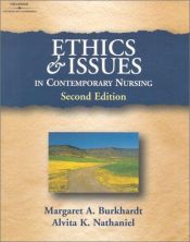 book cover of Ethics and Issues in Contemporary Nursing by Margaret A. Burkhardt